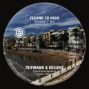 Tripmann & Dollenz - Feeling So High