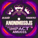 ANONIMOSDJS - Impact