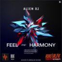 Alien DJ - Feel The Harmony