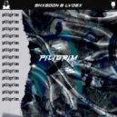 SHXGOON & LVDEX - Piligrim