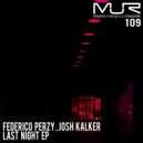 Federico Perzy, Josh Kalker - What\'s Going On (Original Mix)