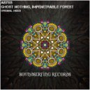 Abyss - Impenetrable Forest