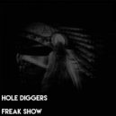 Hole Diggers - Nowhere