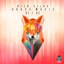 Rick Silva - House Music 01