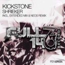 Kickstone - Shrieker (Extended Mix)