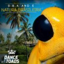S.B.A & E - Natura Brasileira (Radio Edit)