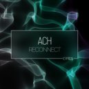 Ach - Reconnect