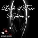 Lack Of Fate - Nightmare (Original Mix)
