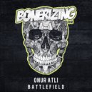 Onur Atli - Battlefield (Original Mix)