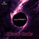 Ultron - Black Hole (Original Mix)