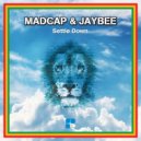Madcap & Jaybee - Here Comes