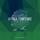 De Mogul SA - Afrika Tshipembe (E-Jay & Over12 Enigmatic Afro Remix)