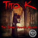Tito K. - Fuck The Neighbours