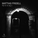 Mattias Fridell - Against Liars (Original Mix)