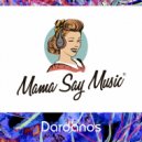 Mama Say Music® - Dardanos