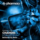 Changes - I Called 911 (Neos Remix)