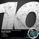 Max Olsen & Max Hydra Feat Casey - In My Heart (Radio Edit)