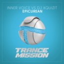 Inner Voice vs DJ Xquizit - Epicurean (Radio Edit)