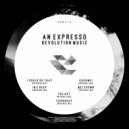 An Expresso - In 2 Deep (Original Mix)