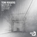 Tom Rogers - Sector 5 (Quasi Remix)