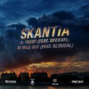 Skantia ft Klinical - Wile Out (Original Mix)