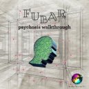 Fubar - Chaos & Death (Original Mix)