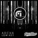 Archa - Low-Key