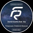 David Guetta - Titanium ft. Sia
