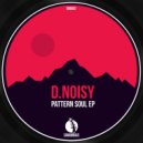 D.Noisy - Soul (Original Mix)