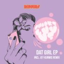 Chicks Luv Us - Dat Girl