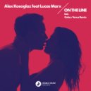Alex Kosoglaz ft. Lucas Marx - On The Line (Original Mix)
