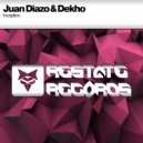 Juan Diazo & Dekho - Inception