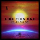 False Prophet - Like This Sun