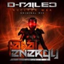 D-Railed - Nuclear War