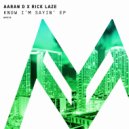 Aaran D & Rick Laze - Sup? (Original Mix)