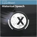 Luca Bisori - Historical Speech (Mike Mac Remix)