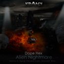 Dope Hex - Alien Nightmare (Eduard Colin Remix)