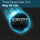 Three Faces Feat. Erin - Way Of Life