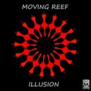 Moving Reef - Flames