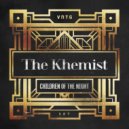 The Khemist - Children Of The Night