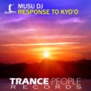 Musu DJ - Response To Kyo'o