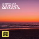 Veryshaggy feat. MC Roms - Andalucia