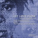 Dj Casto ft Diana Lynn - Let Love Flow (Liam Dunning Remix)
