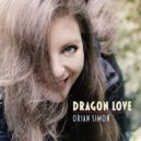 Orian Simon - Dragon Love (Original Mix)