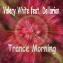 Valery White feat. Dellarion - Winter Morning