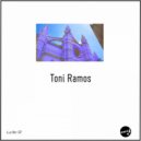 Toni Ramos - Bounty (Original Mix)