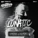 Lunatic & The Dope Doctors - My Sound