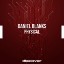 DANIEL BLANKS - Physical