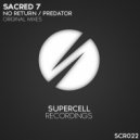 Sacred 7 - No Return (Original Mix)