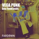 Boy Funktastic - Vega Nation (Original Mix)